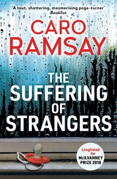 The Suffering of Strangers: A Scottish Police Procedural - Book #9 of the Anderson & Costello
