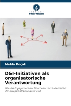 D&I-Initiativen als organisatorische Verantwortung (German Edition)