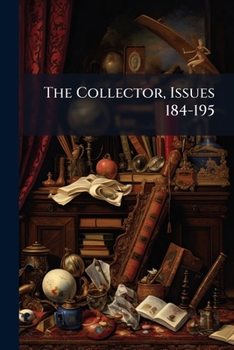 Paperback The Collector, Issues 184-195 Book