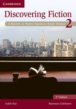 Paperback Discovering Fiction Level 2 Student's Book: A Reader of North American Short Stories Book