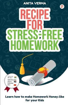 Paperback Recipe For Stress-Free Homework Book