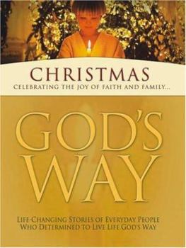 Hardcover God's Way for Christmas: Celebrating the Joy of Faith and Family... Book