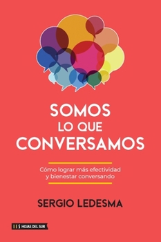 Paperback Somos lo que conversamos [Spanish] Book