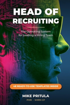 Paperback Head of Recruiting: The Operating System for Leading a Hiring Team Book