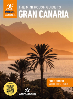 Paperback The Mini Rough Guide to Gran Canaria: Travel Guide with eBook Book