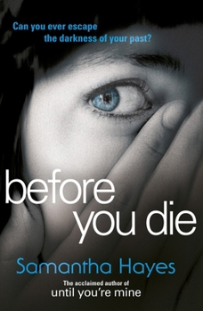 Before You Die - Book #2 of the DI Lorraine Fisher