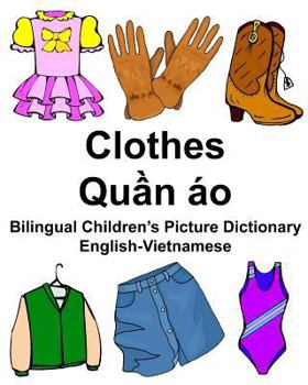 Paperback English-Vietnamese Clothes Bilingual Children's Picture Dictionary Book