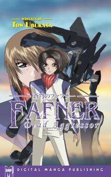 Paperback Fafner: Dead Aggressor (Novel) Book