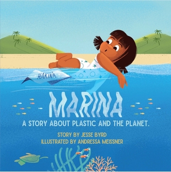 Paperback Marina: A Story about Plastic and the Planet Book