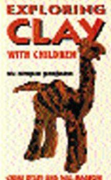 Paperback Exploring Clay with Children: 20 Simple Projects Book