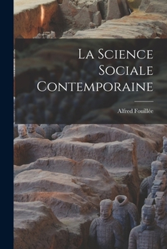 La Science sociale contemporaine