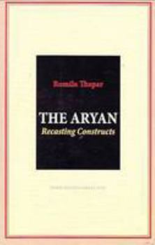 Paperback The Aryan: Recasting Constructs Book