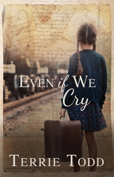 Paperback Even if We Cry Book