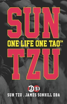 Paperback Sun Tzu One Life One Tao(tm) Book