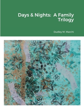 Paperback Days & Nights: A Family Trilogy Book