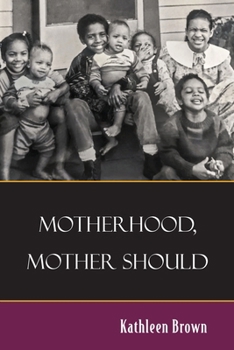 Paperback Motherhood, Mother Should Book