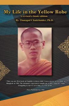 Paperback My Life in the Yellow Robe Book