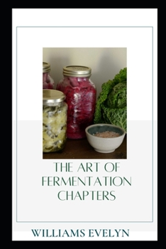 Paperback The Art of Fermentaion Chapters Book