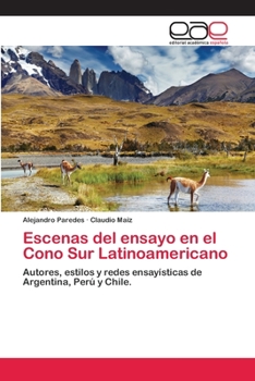 Paperback Escenas del ensayo en el Cono Sur Latinoamericano [Spanish] Book