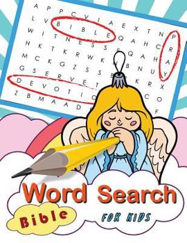 Paperback Word Search Bible for Kids: Word Search Books for Kids Ages 6-8 Book