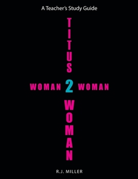 Paperback Titus 2 Woman: Woman 2 Woman Book
