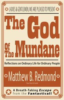 Paperback The God of the Mundane Book
