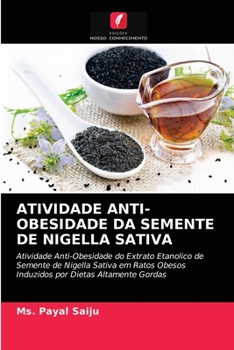 Paperback Atividade Anti-Obesidade Da Semente de Nigella Sativa [Portuguese] Book