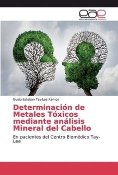 Paperback Determinación de Metales Tóxicos mediante análisis Mineral del Cabello [Spanish] Book