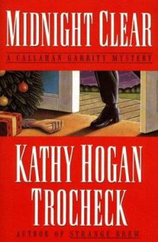 Hardcover Midnight Clear: A Callahan Garrity Mystery Book