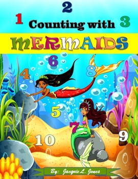 Paperback Counting with Mermaids: A Counting to 10 Book for Children Book