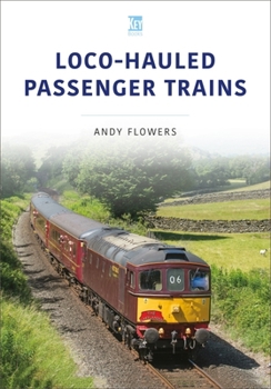 Paperback Loco-Hauled Passenger Trains Book