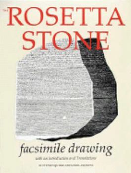 Paperback The Rosetta Stone: Facsimile Drawing with an Introduction and Translations Book