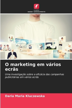 Paperback O marketing em vários ecrãs [Portuguese] Book