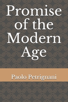 Paperback Promise of the Modern Age Book