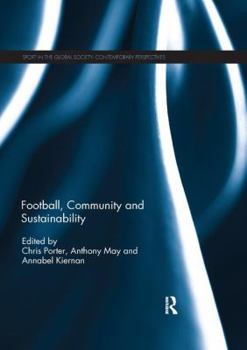 Paperback Football, Community and Sustainability Book