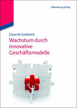 Paperback Wachstum Durch Innovative Gesch?ftsmodelle [German] Book