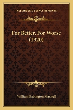 Paperback For Better, For Worse (1920) Book