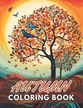 Paperback Autumn Coloring Book for Adults: High Quality and Unique Coloring Pages Book