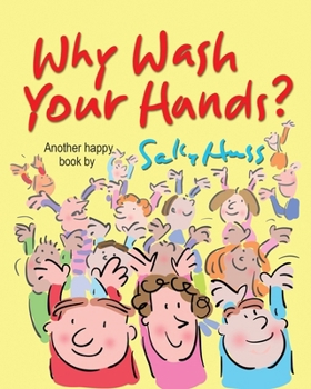 Paperback Why Wash Your Hands? Book