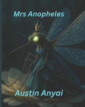 Paperback Mrs Anopheles Book