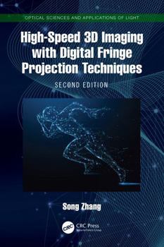 Hardcover High-Speed 3D Imaging with Digital Fringe Projection Techniques Book