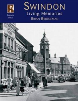 Paperback Swindon: Living Memories Book
