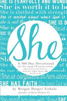 Paperback She: 366 Day Devotional: For Young Christian Women Book