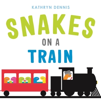 Hardcover Snakes on a Train Book