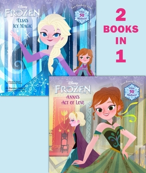 Paperback Frozen: Anna's Act of Love/Elsa's Icy Magic Book