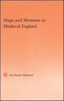 Paperback Maps and Monsters in Medieval England Book