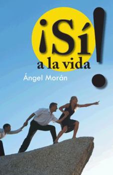 Paperback Si! a la Vida [Spanish] Book