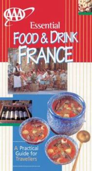 Paperback AAA Essential Guide: Food & Drink France Book