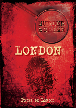 Paperback Murder & Crime: London Book