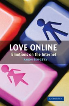 Paperback Love Online: Emotions on the Internet Book